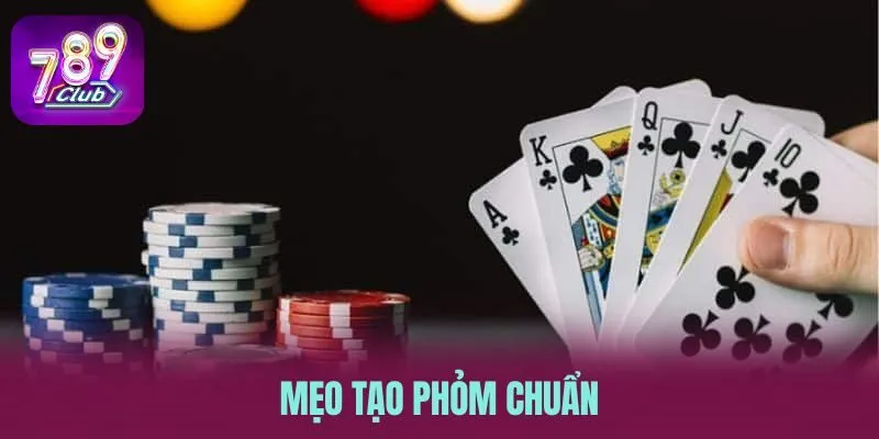 Mẹo tạo phỏm chuẩn