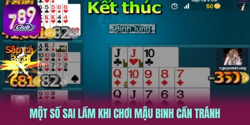 Một số sai lầm khi chơi mậu binh cần tránh